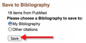 A screenshot of the "My NCBI>>My Bibliography" page with an arrow pointing to the "Save" button