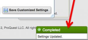 Screenshot of the "Settings Updated" message that will appear when changes in the "customize" pop-up have been saved successfully.