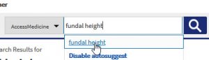 A screensot showing entry of -- fundal height -- in the AccessMedicine search box.