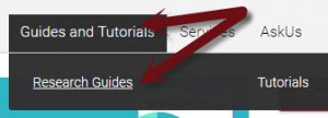 "Guides and Tutorials" drop-down with arrow pointing to "Research Guides"