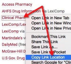 A screenshot of the drug resources link list. An arrow points to the "Clinical Pharmacology" link and a second arrow points to the "copy link location" option.