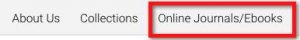 A screenshot emphasizing the appearance of the "Online Journals/Ebooks" link.